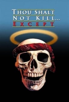 Thou Shalt Not Kill... Except online