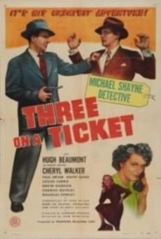 Three on a Ticket online streaming