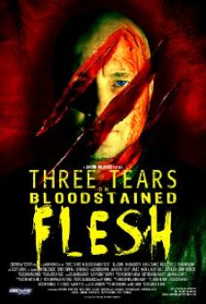 Three Tears on Bloodstained Flesh stream online deutsch