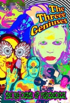 Threee Geniuses: The Re-Death of Psychedelia on-line gratuito