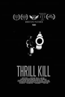 Thrill Kill (2016)