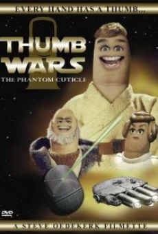 Thumb Wars: The Phantom Cuticle online streaming