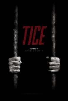 Película: Tice