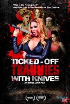 Película: Ticked-Off Trannies with Knives