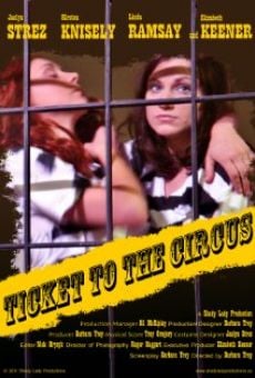 Ticket to the Circus (2012)