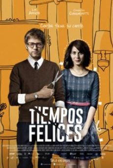 Tiempos felices (2014)