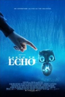 Earth to Echo online streaming