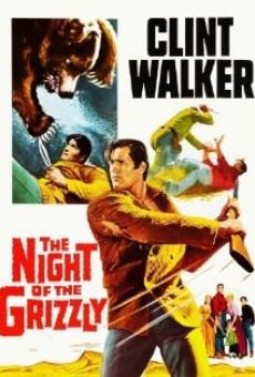 The Night of the Grizzly on-line gratuito