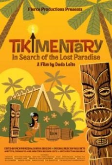 Tikimentary: In Search of the Lost Paradise, película en español