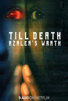 Película: Till Death: Azalea's Wrath