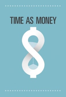 Time As Money: A Documentary About Time Banking online streaming