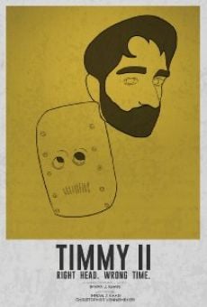 Timmy II online streaming