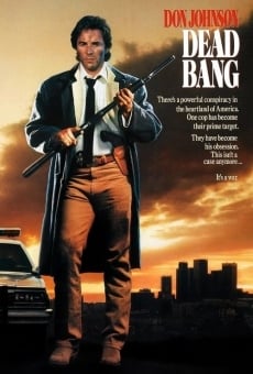 Dead bang - A colpo sicuro online streaming