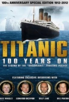 Película: Titanic: 100 Years On