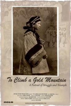 Película: To Climb a Gold Mountain