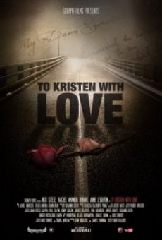 Película: To Kristen with Love