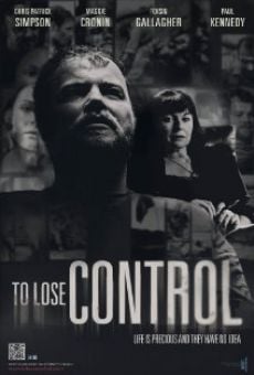 To Lose Control on-line gratuito