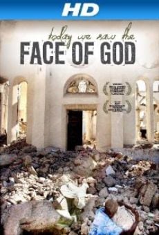 Película: Today We Saw the Face of God