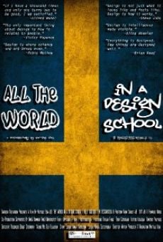 All the World in a Design School stream online deutsch