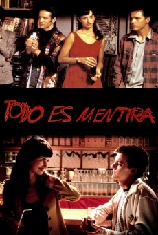 Todo es mentira (1994)