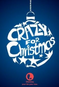 Crazy For Christmas on-line gratuito