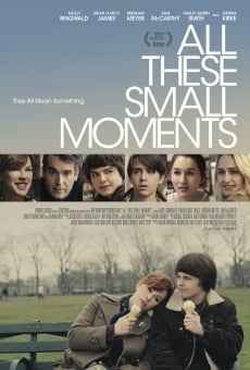 Película: Todos esos pequeños momentos