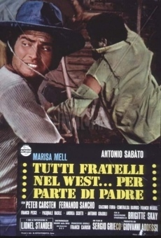 Tutti fratelli nel west... per parte di padre en ligne gratuit