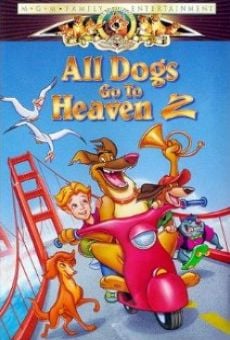 All Dogs Go to Heaven 2 stream online deutsch