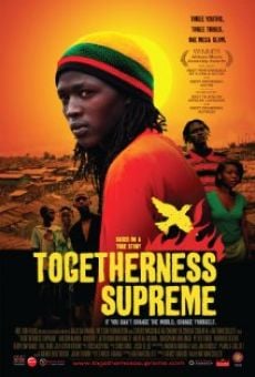 Película: Togetherness Supreme