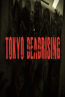 Tokyo Dead Rising (Tokyo DeadRising) stream online deutsch