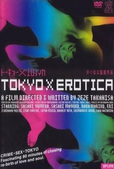 Tôkyô X erotika: Shibireru kairaku stream online deutsch
