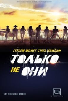 Tolko ne oni online streaming