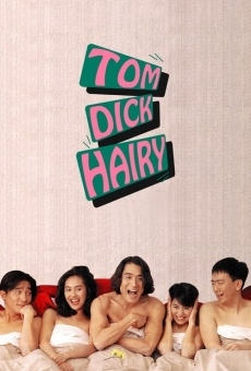 Película: Tom, Dick and Hairy