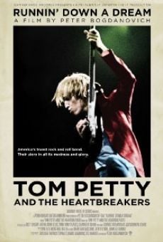 Tom Petty and the Heartbreakers: Runnin' Down a Dream en ligne gratuit