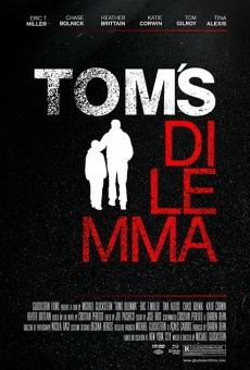 Película: Tom's Dilemma