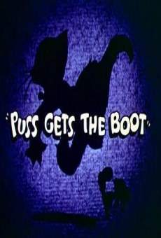 Tom & Jerry: Puss Gets the Boot (1940)