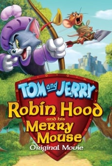 Película: Tom y Jerry y el valiente Robin Hood