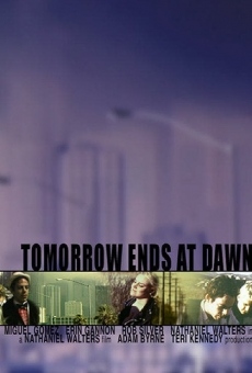 Tomorrow Ends at Dawn online streaming