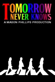 Película: Tomorrow Never Knows
