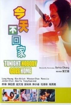 Película: Tonight Nobody Goes Home