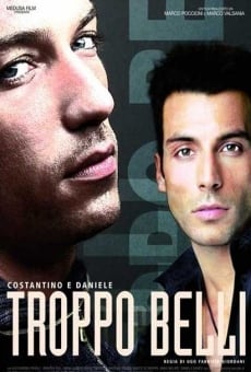 Troppo belli (2005)