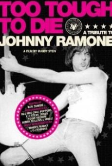 Película: Too Tough to Die: A Tribute to Johnny Ramone