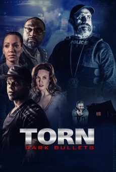 Torn: Dark Bullets online streaming