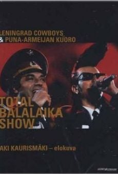 Película: Los Cowboys de Leningrado conocen al Conjunto del Ejército Rojo de Alexandrov