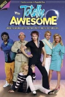 Película: Totally Awesome