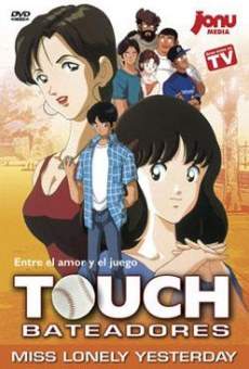 Película: Touch : Miss Lonely Yesterday