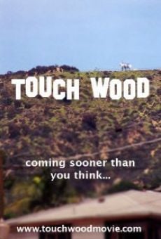 Película: Touch Wood