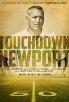 Película: Touchdown Newport
