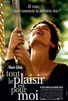 Tout le plaisir est pour moi (2004)