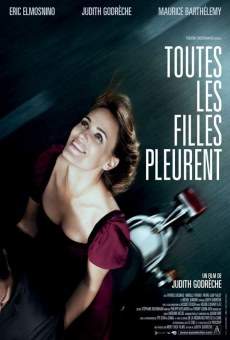 Película: Toutes les filles pleurent